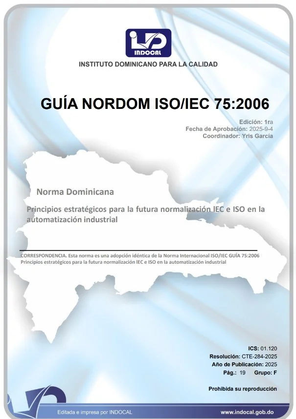 GUÍA NORDOM ISO/IEC 75:2006 - PRINCIPIOS ESTRATÉGICOS PARA LA FUTURA NORMALIZACIÓN LEC E ISO EN LA AUTOMATIZACIÓN INDUSTRIAL
