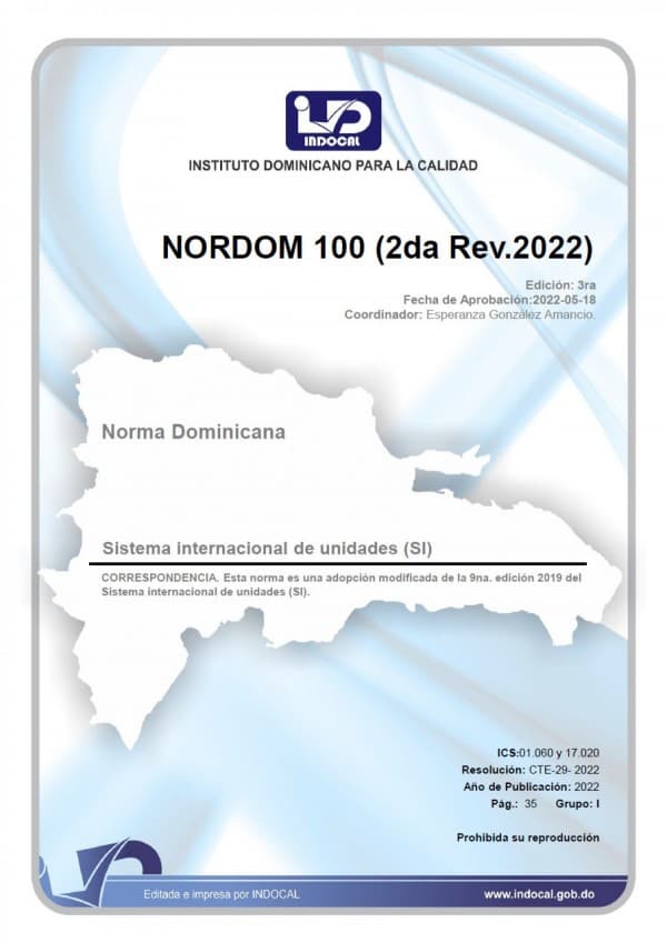 NORDOM 100 - SISTEMA INTERNACIONAL DE UNIDADES (SI). (2DA. REV. 2022)